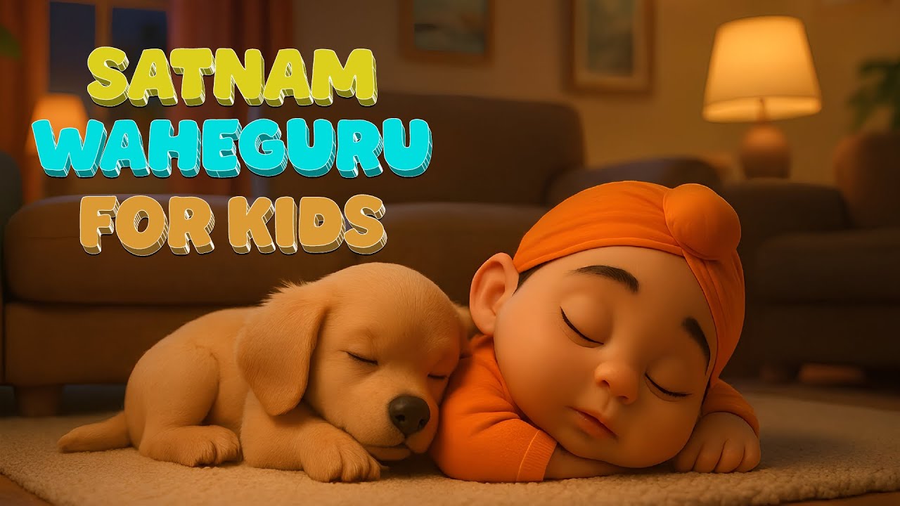 SATNAM WAHEGURU ਸਤਨਾਮ ਵਾਹਿਗੁਰੂ Simran for Babies🌙 | Satnam Waheguru Simran for Kids
