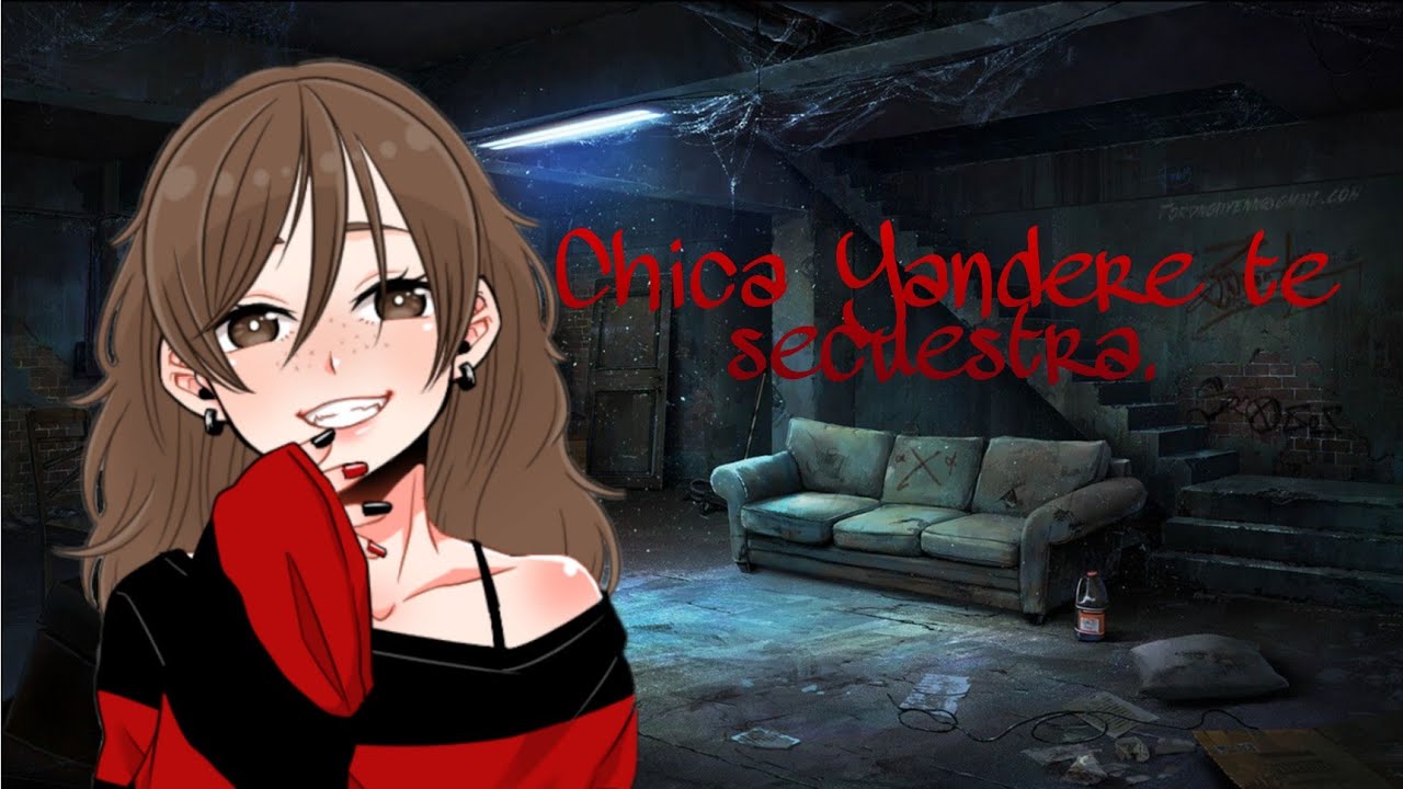 Chica Yandere te secuestra. Roleplay ASMR