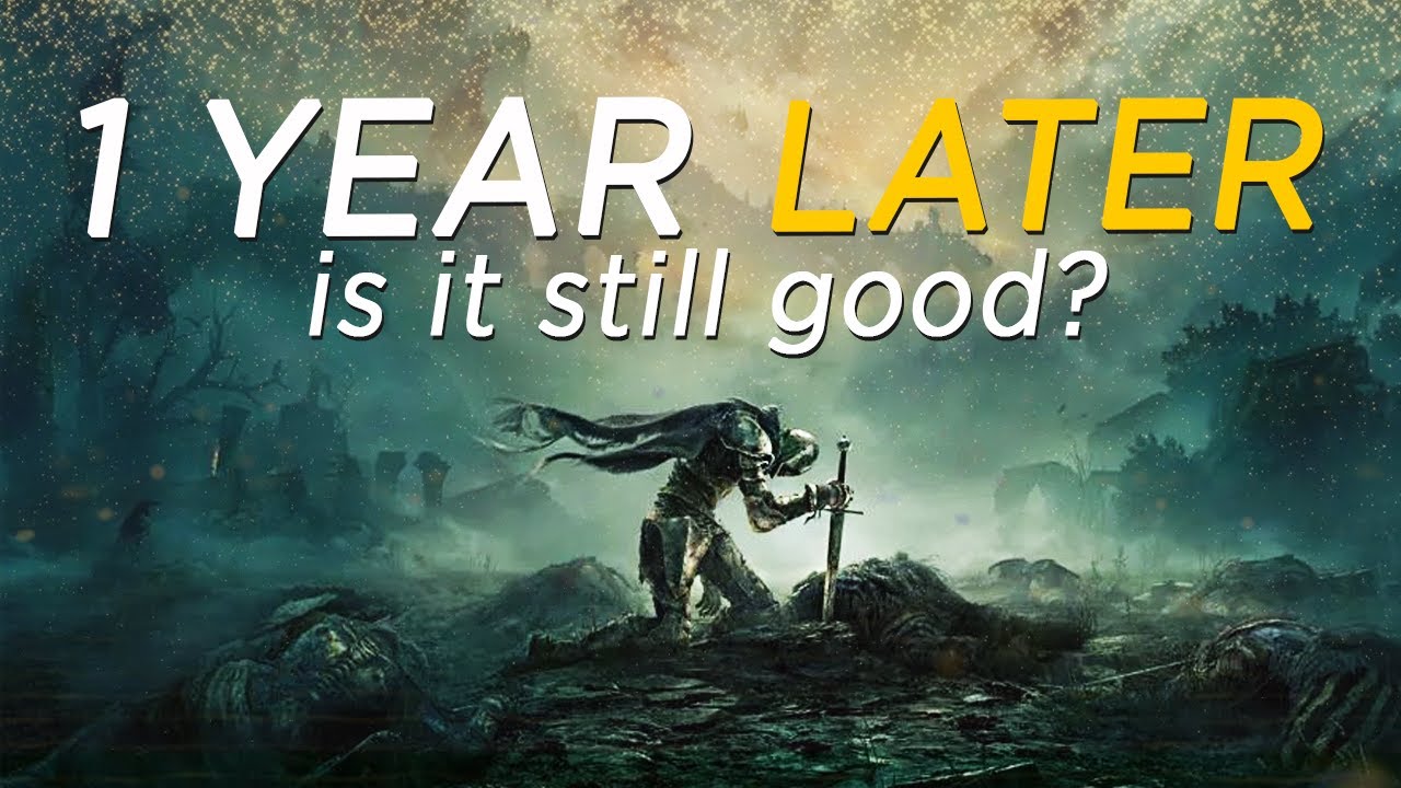 Elden Ring - 1 Year Later