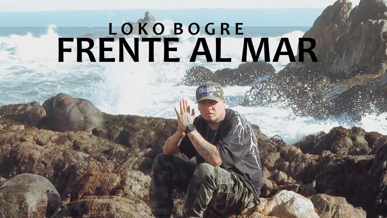 FRENTE AL MAR - LOKO BOGRE (NGROBEATS & PROD.NOOBSAIKO)