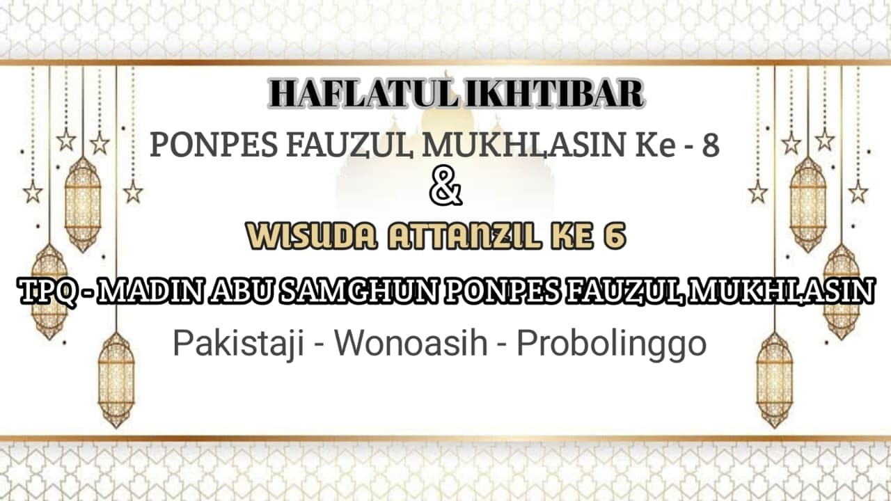 LIVE HAFLATUL IKHTIBAR KE 8 PP. FAUZUL MUKHLASIN PUTRI DS. PAKISTAJI - WONOASIH - PROB