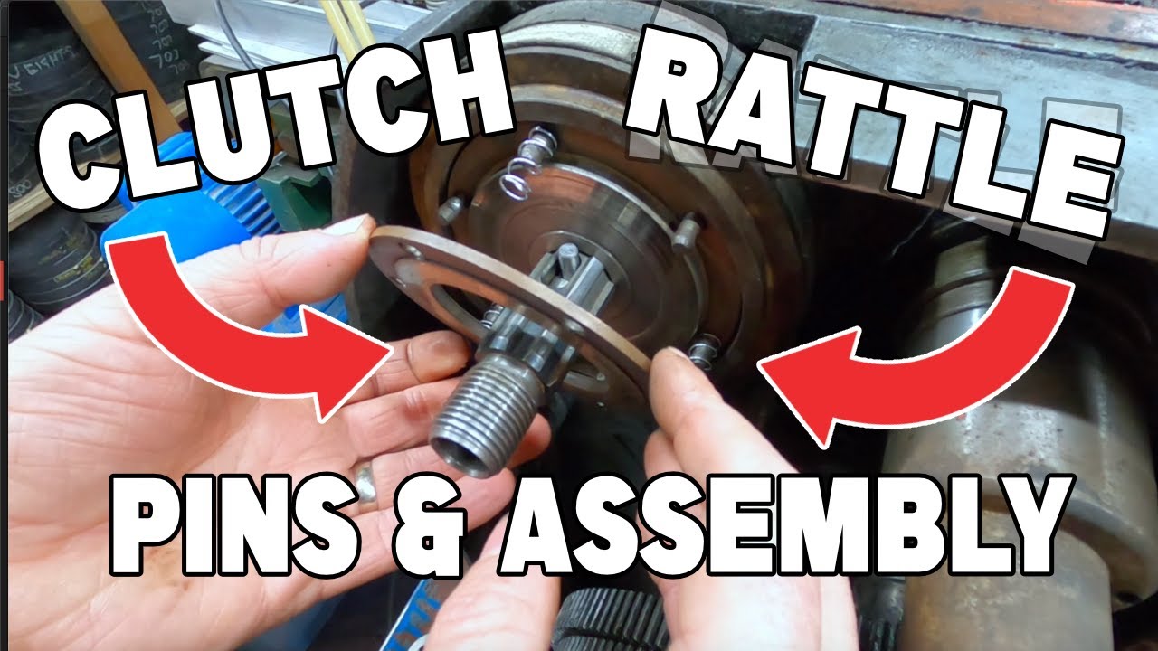 Harrison Lathe -  Part 5 - Clutch repairs and assembly.