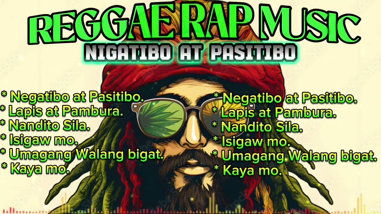 NEGATIBO AT POSITIBO|REGGAE RAP MUSIC🎶|MOTIVATIONAL SONG🔥|ROOTS REGGAE 🌿|jMusic|PLEASE SUBSCRIBE 👍👍😎