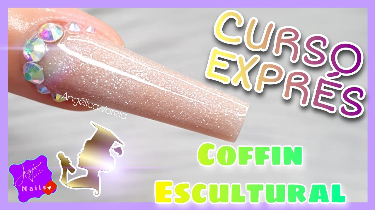 🔴Como HACER U&Ntilde;AS ESCULTURALES COFFIN 💅⭕C.U.R.S.O. EXPR&Eacute;S⭕ paso a paso para PRINCIPIANTES en U&Ntilde;AS 💗