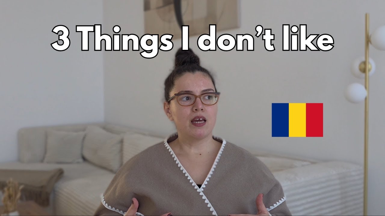 3 Things I don't like about Romania (it's not what you think)