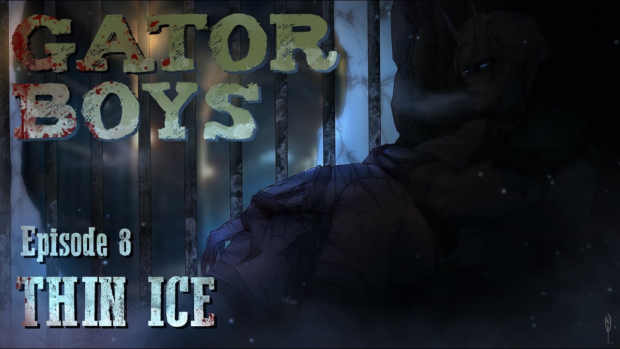 Gator Boys - Эпизод 8. Тонкий лед