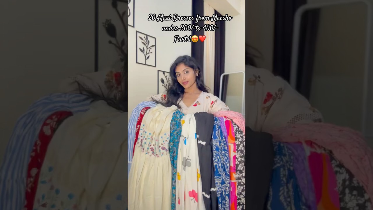 Meesho maxi dresses under 300/- to 500/- #fashion #meeshodresses #maxidresses #stylewidpriyanka