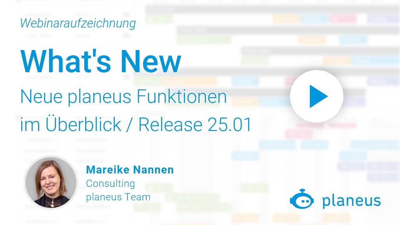 planeus Webinar | What's New - Neue planeus Funktionen im Überblick | Release 25.01
