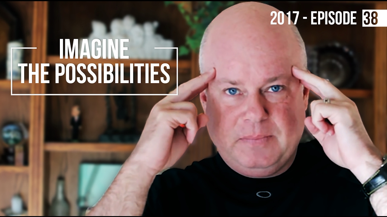 Imagine the Possibilities - 2017 Episode 38