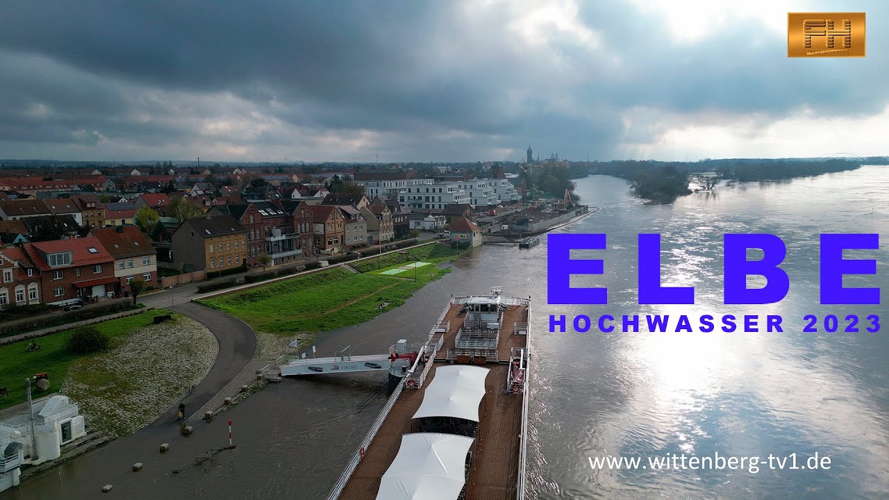 Lutherstadt Wittenberg - Elbe Hochwasser 2023