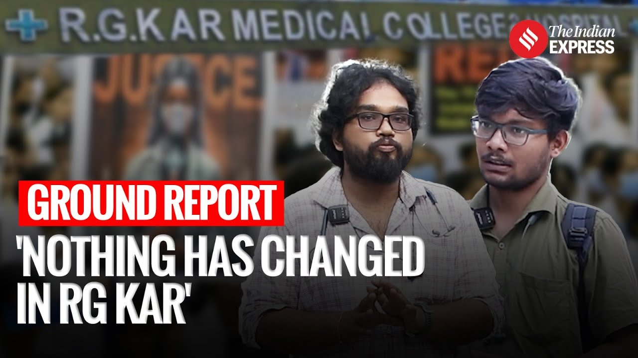 Эксклюзив | Год спустя после ужасов RG Kar: Indian Express снова посещает ведущий государственный...