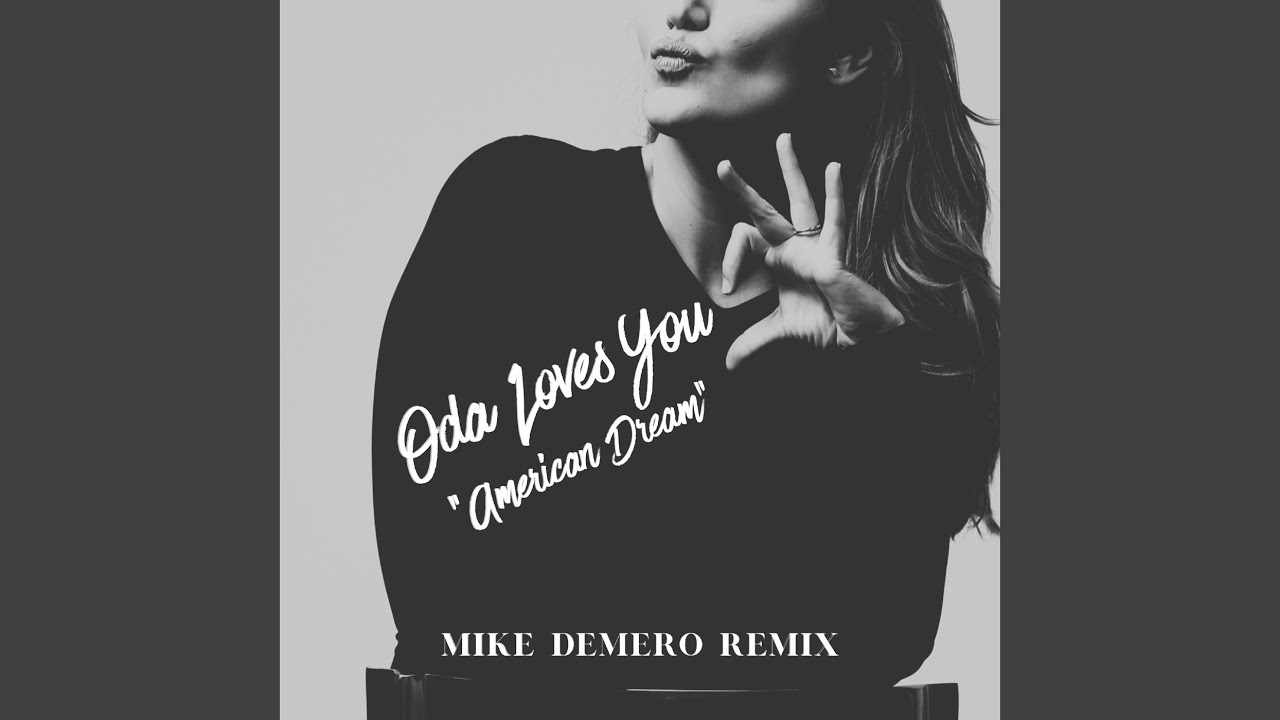American Dream (Mike Demero Remix)