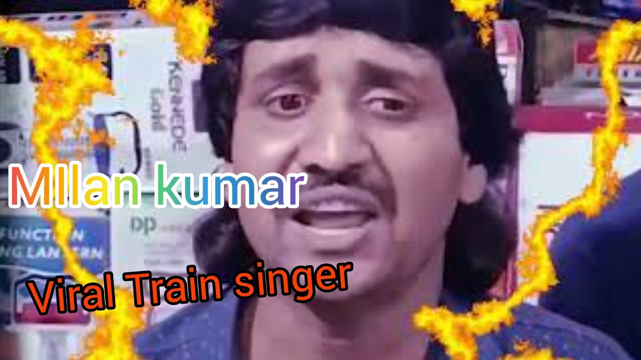 VIRAL TRAIN SINGER MILAN KUMAR SONG || kk song #viralsinger #milankumar