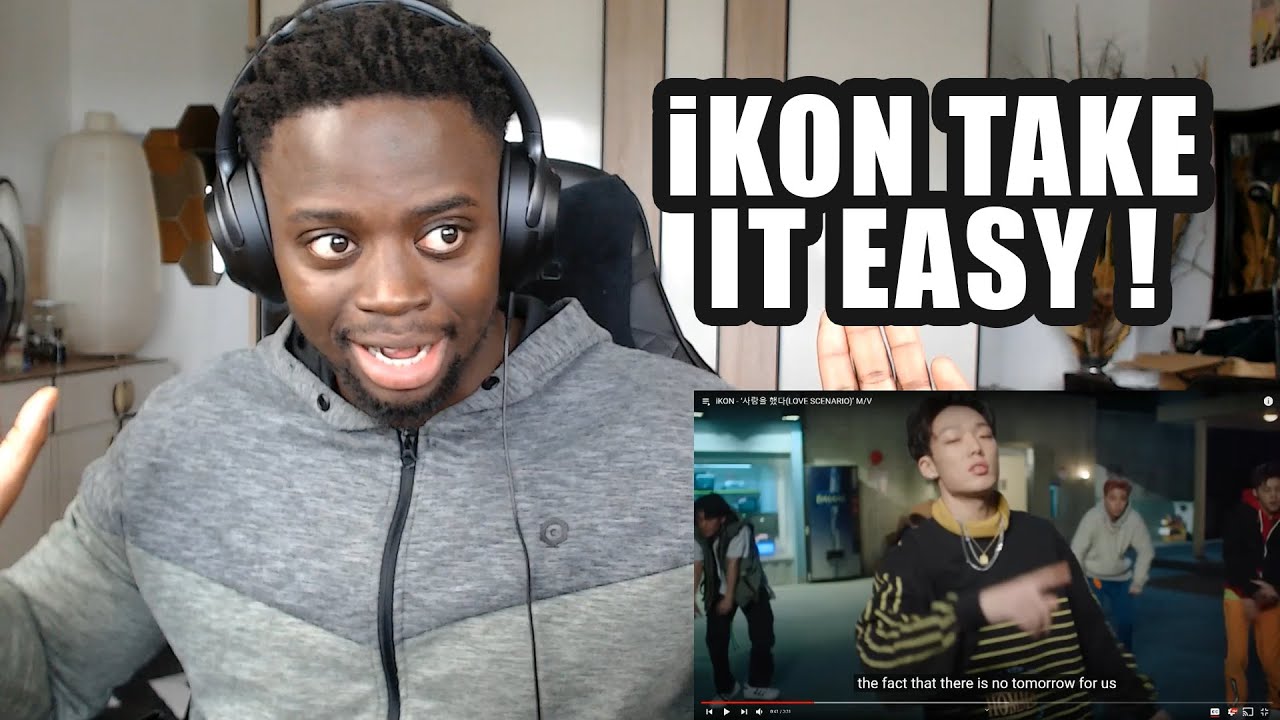 iKON - ‘사랑을 했다(LOVE SCENARIO)’ M/V (REACTION)