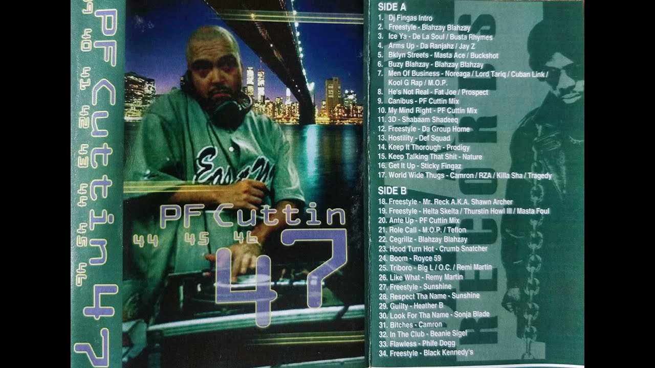 PF Cuttin 47 Mixtape - Side A