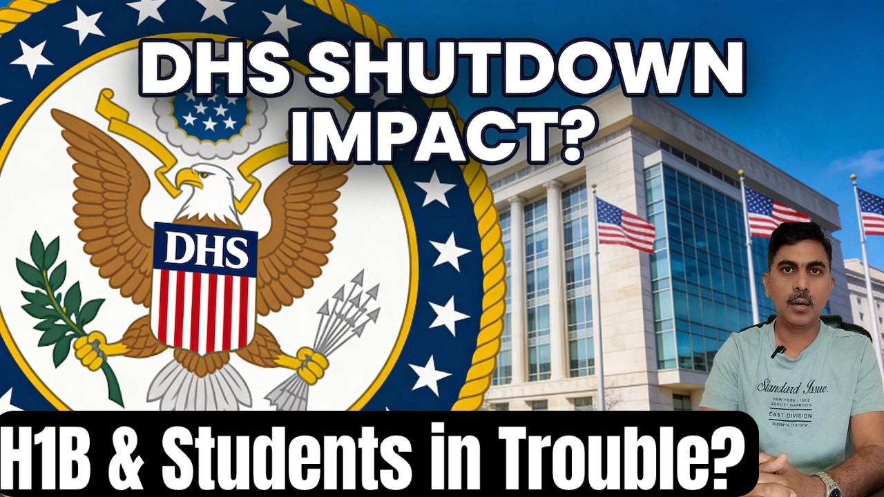 DHS Shutdown in USA &ndash; Immigration Delay or Stop? H1B, Students & Green Card Explained