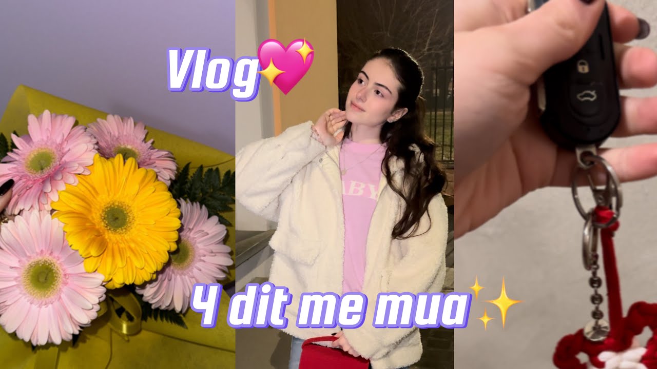 VLOG 4 DIT ME MUA💖| KAM BLEJT MAKINEN TIME TE PAR✨🫶🏻
