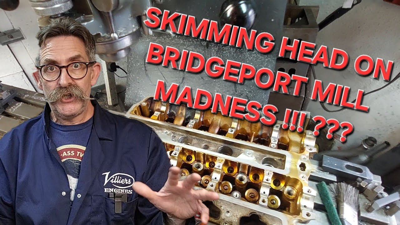 CYLINDER HEAD SKIMMING ON BRIDGEPORT SHOCK HORROR !! & DOWEL PIN REMOVAL