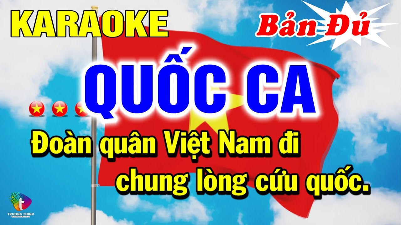 Quốc Ca (Tiến Quân Ca) Karaoke - Bản Đủ || KARAOKE BẢO ANH ♫