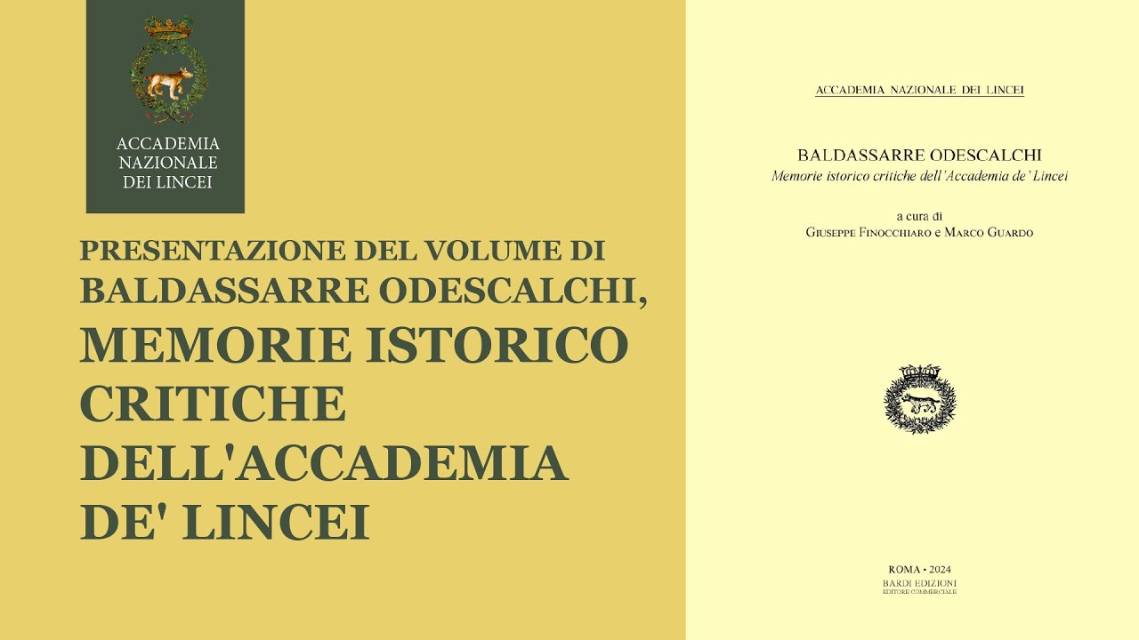 Memorie istorico critiche dell'Accademia de' Lincei - Presentazione del volume