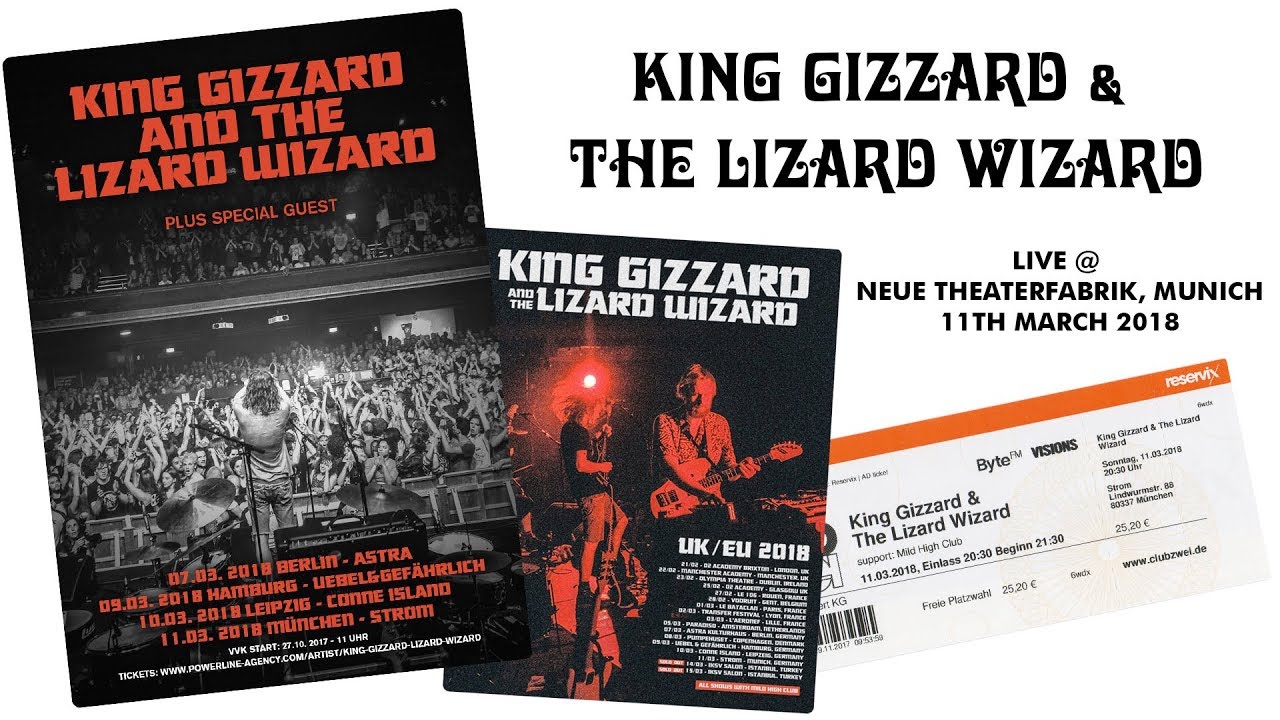 King Gizzard & The Lizard Wizard - live @ Neue Theaterfabrik, Munich, Germany - 11.03.2018 (AUDIO)