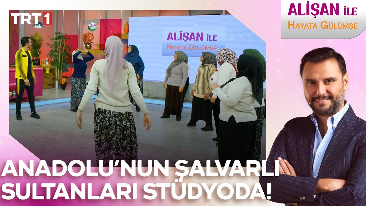 Anadolu'nun Şalvarlı Sultanları ile Aksaray'da bir araya gelindi! l @AlisanileHayataGulumseTRT
