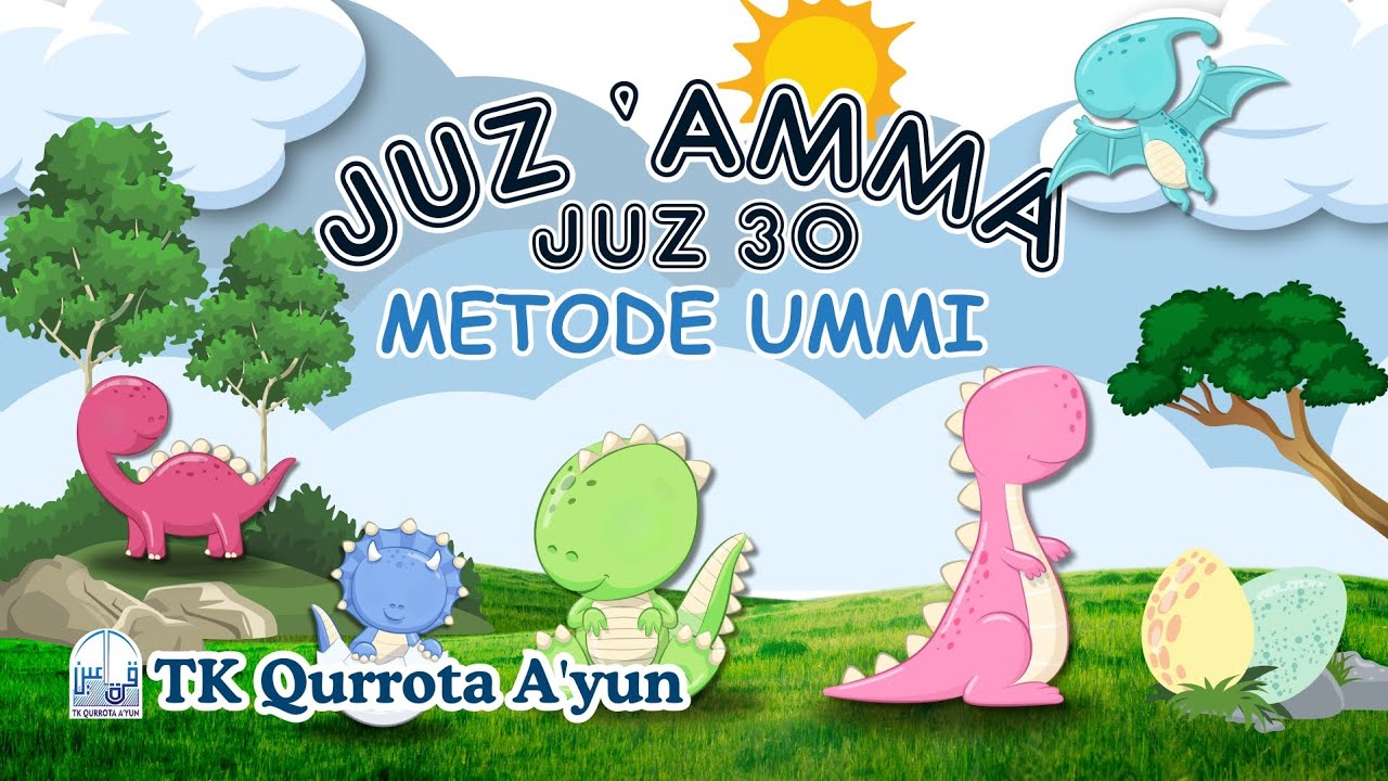 Juz 'Amma (Juz 30) Metode UMMI