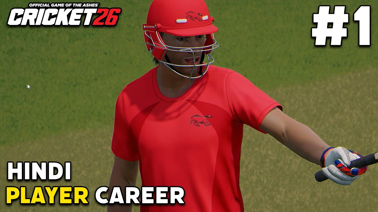 Cricket 26 Player Career Mode #1 in HINDI "DEBUT 50!!"