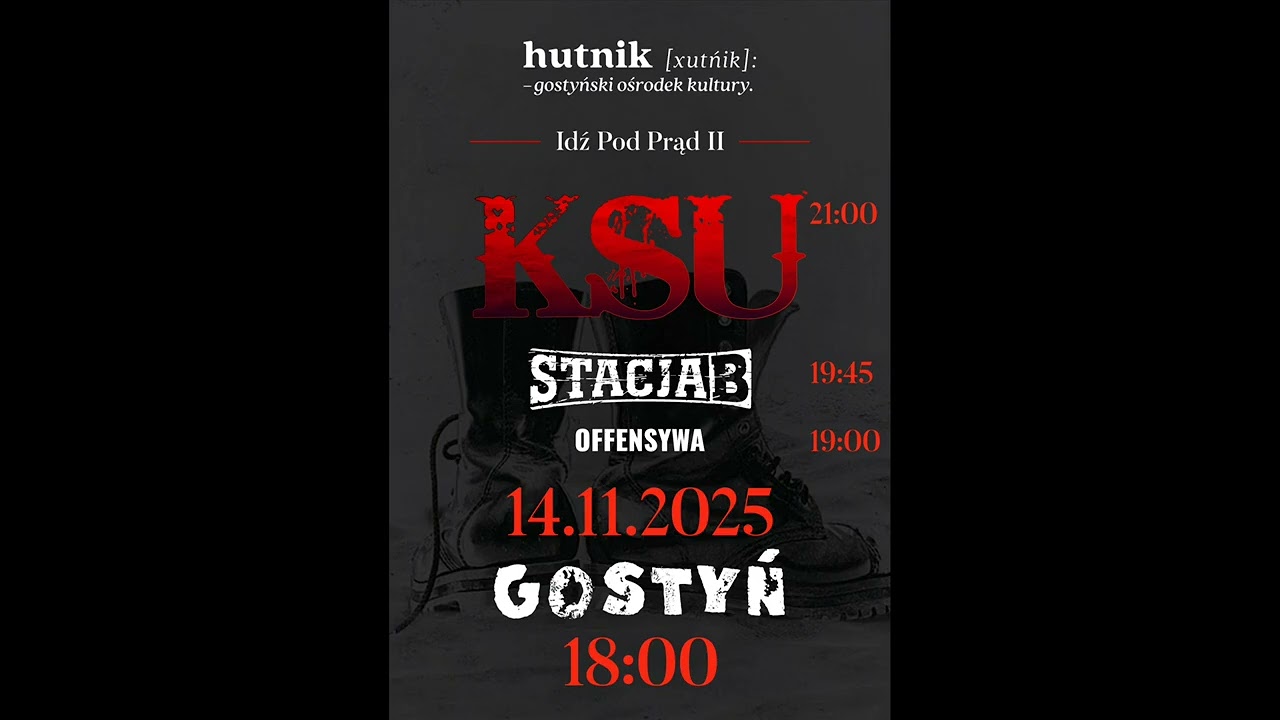 KSU - Pieśń użebrana (live Gostyń, GOK Hutnik 14.11.2025)