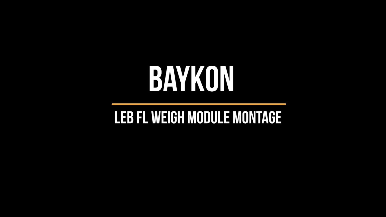 Baykon | LEB FL Weigh Module Montage