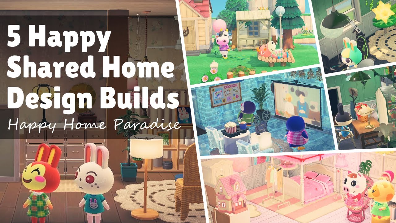 5 Happy Shared Home Design Builds | Happy Home Paradise ACNH