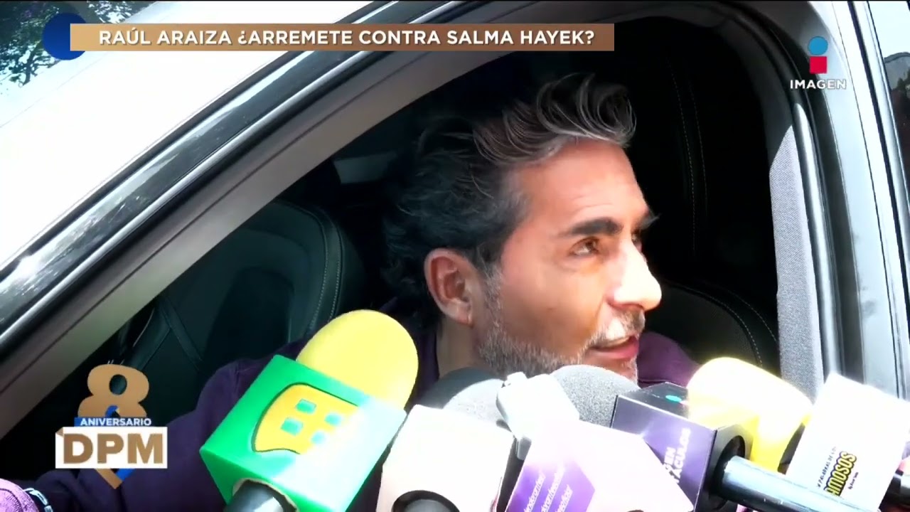 &iquest;Ra&uacute;l Araiza ARREMETE contra Salma Hayek? | De Primera Mano
