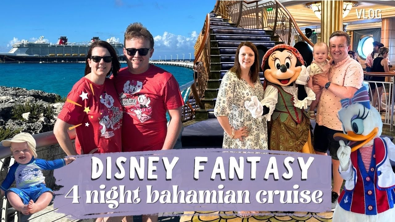 DISNEY FANTASY | Exploring Nassau | Lookout Cay | Princess Royal Gathering | Day at sea | Cruising