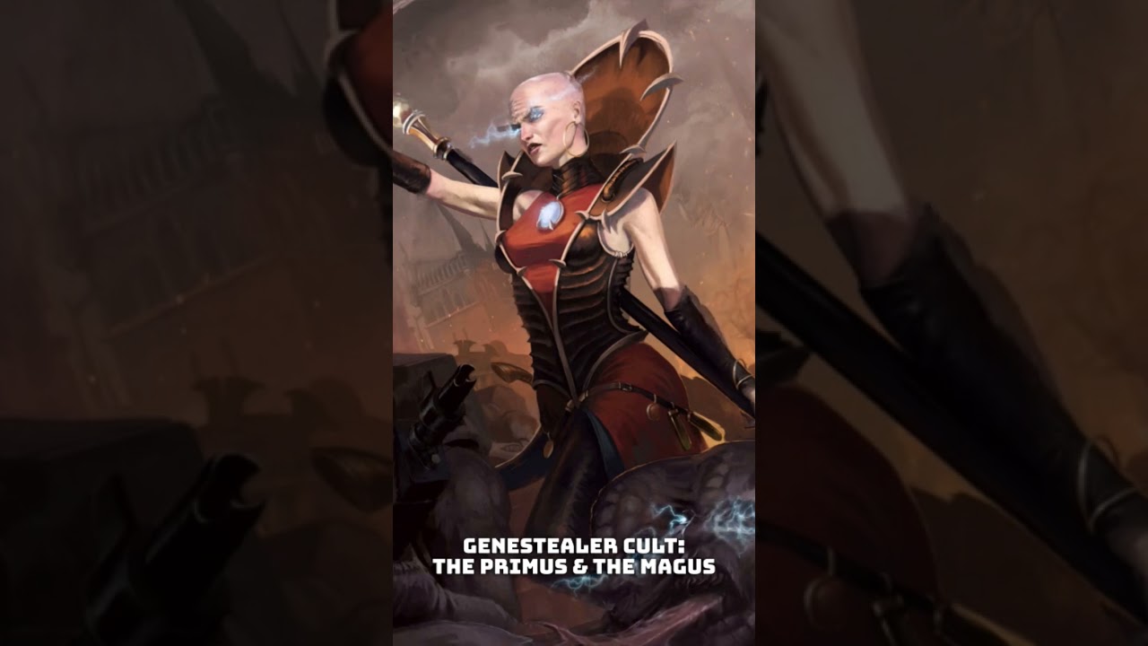 Genestealer Cults - The Primus & The Magus 