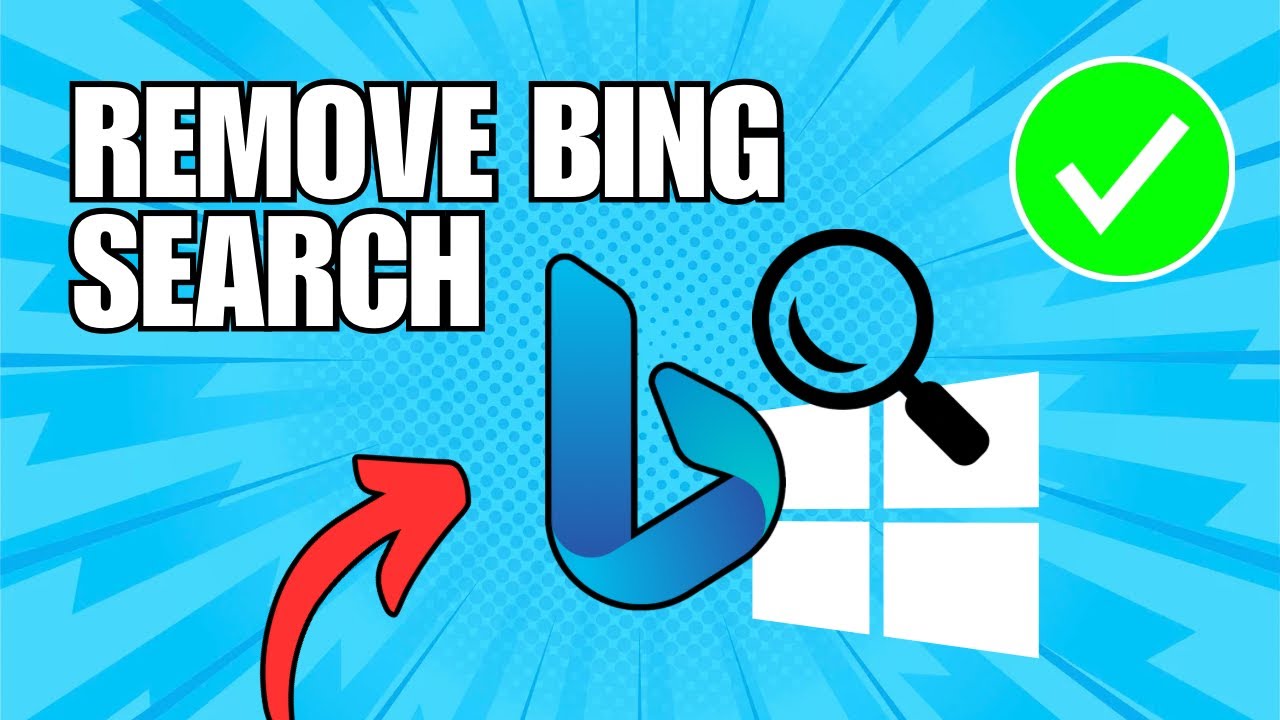 How To Remove Bing Search From Windows 11 & Edge