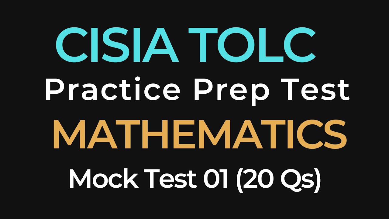 CISIA TOLC-I Mathematics Practice Test #1 | CISIA Exam Prep | 20 Mock Questions with Answers