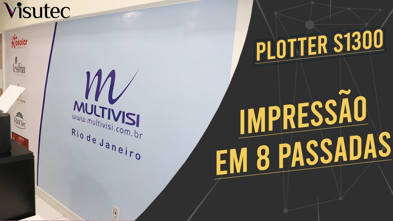 Visutec | Plotter S1300 | Impress&atilde;o em 8 passadas