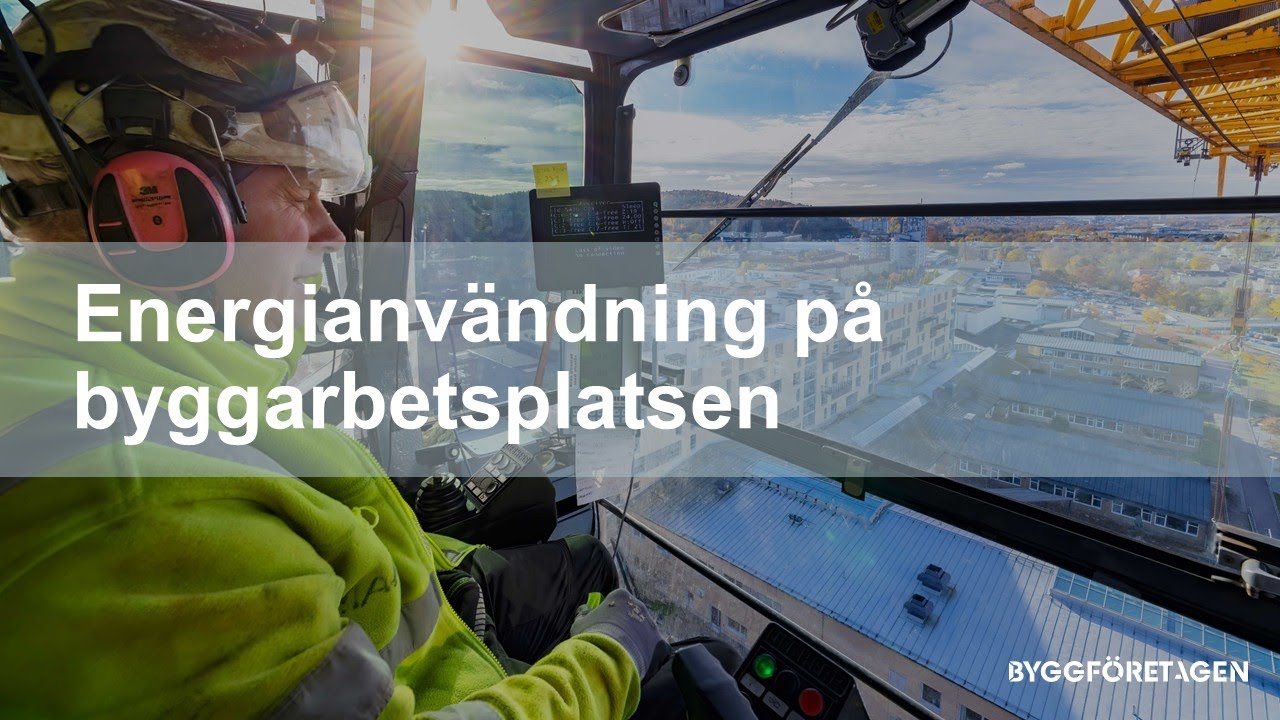 Webbinarium: Energianvändning på byggarbetsplatsen
