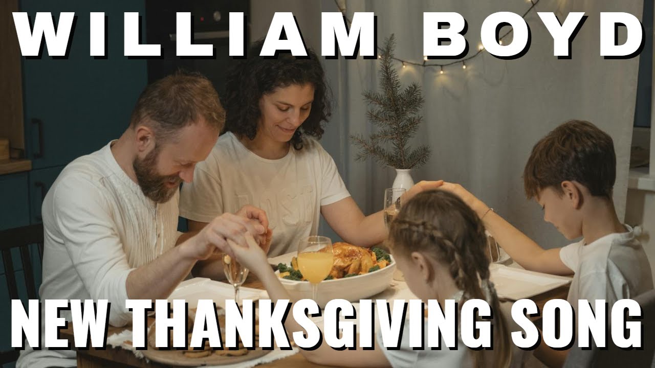 The Thanksgiving Song: Country Swing Gospel by William Boyd
