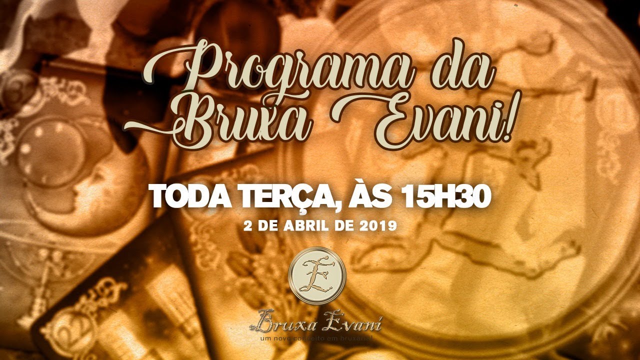 Programa da Bruxa Evani