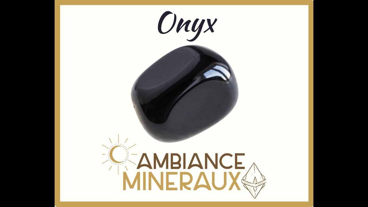 L'onyx : une pierre d'ancrage, de protection et de travail émotionnel intense !