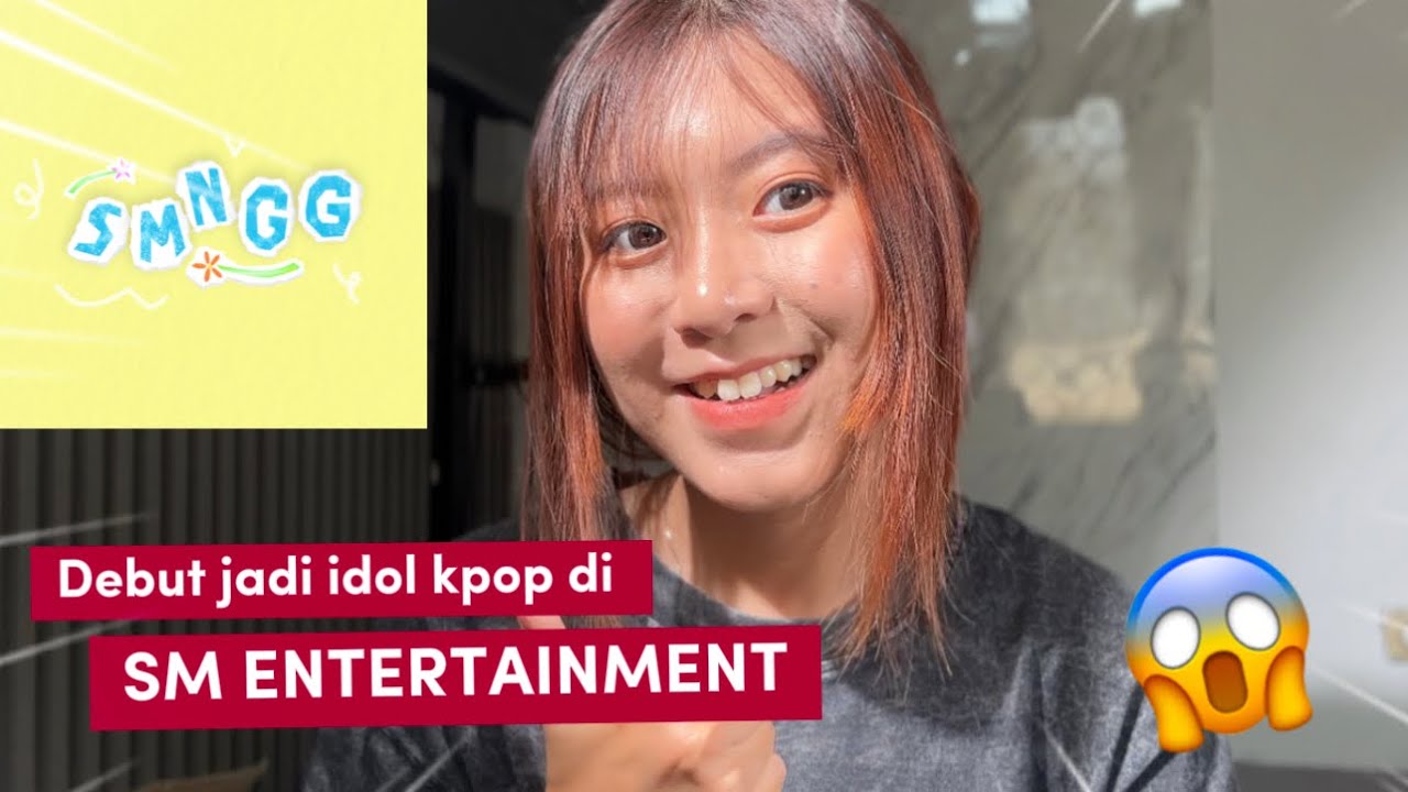 DEBUT JADI IDOL KPOP DI SM ENTERTAINMENT🔥 |Cek audisi disini!