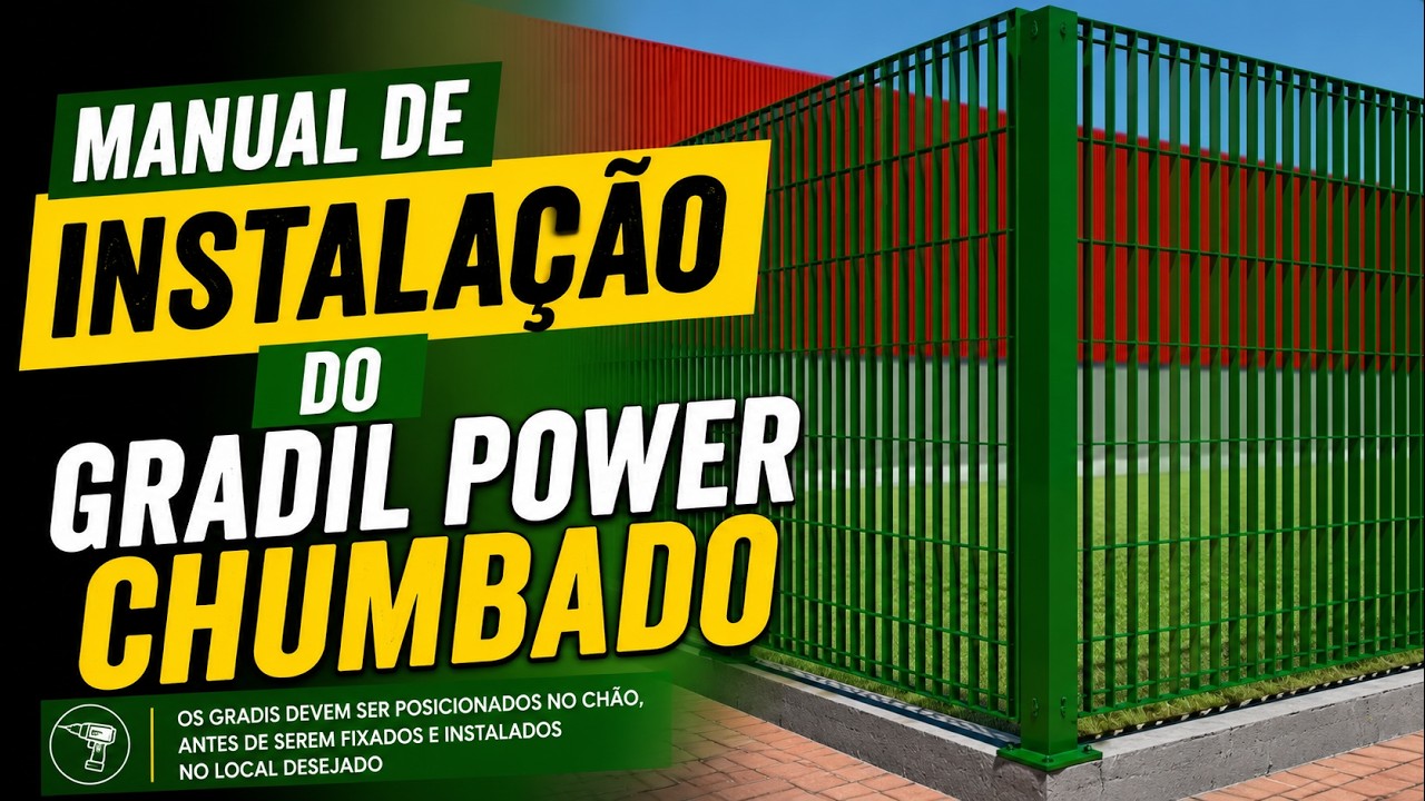Manual de Instala&ccedil;&atilde;o - Gradil Power Chumbado