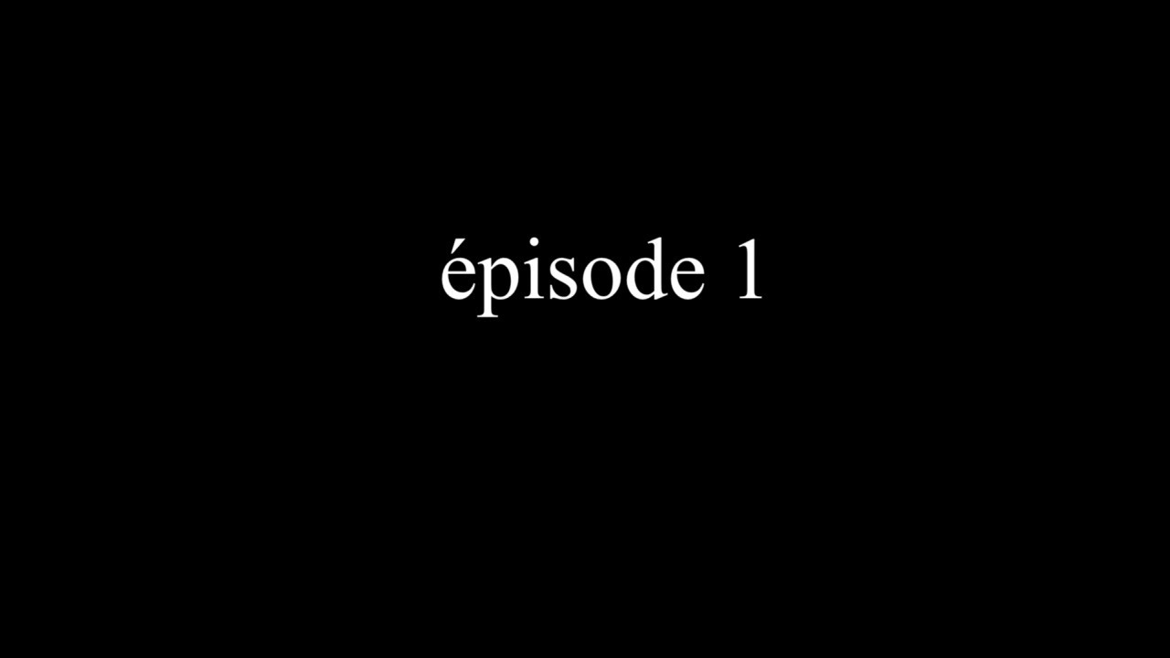à ma façon - épisode 1