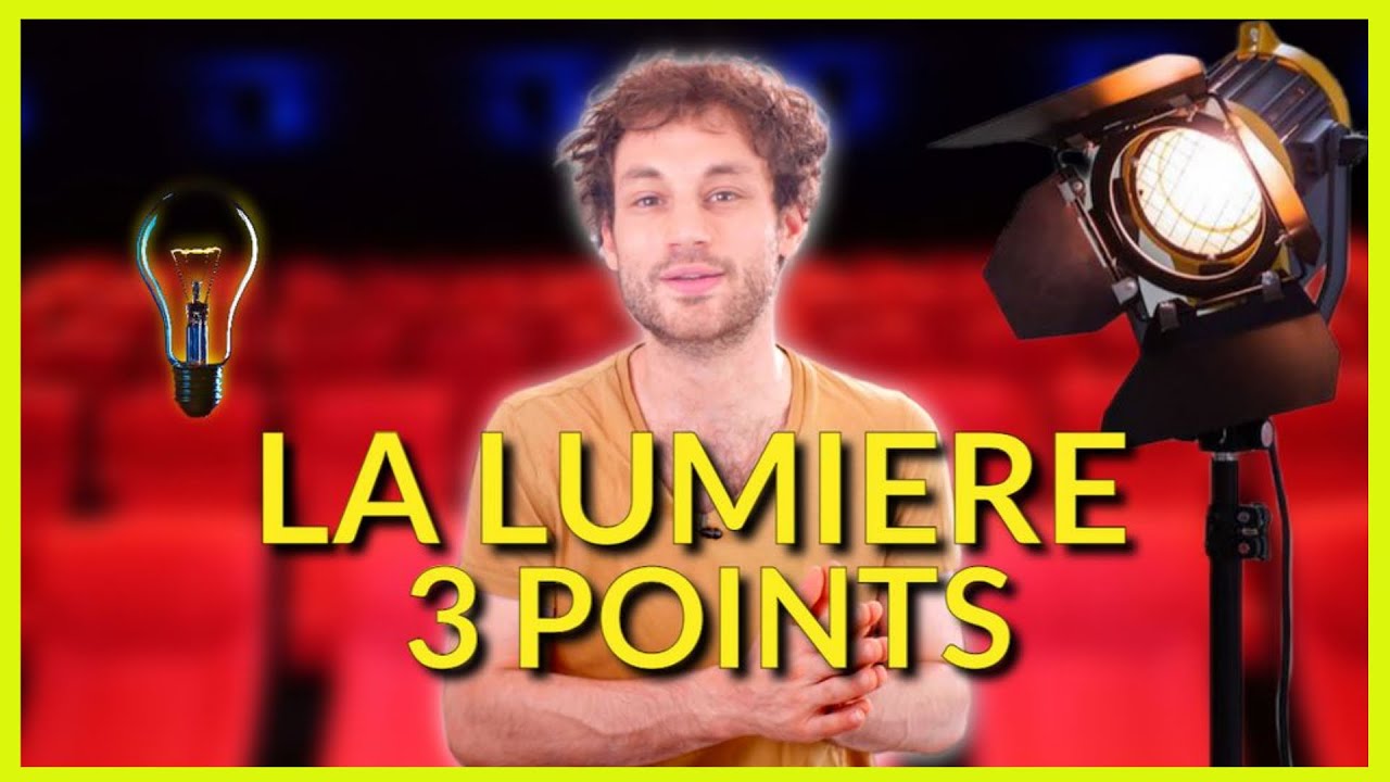 COMMENT FAIRE UNE LUMIERE AU CINEMA ?