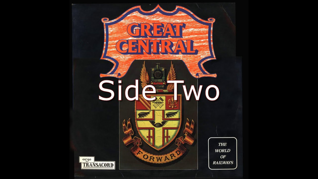 Great Central [SPA 461] - Side Two