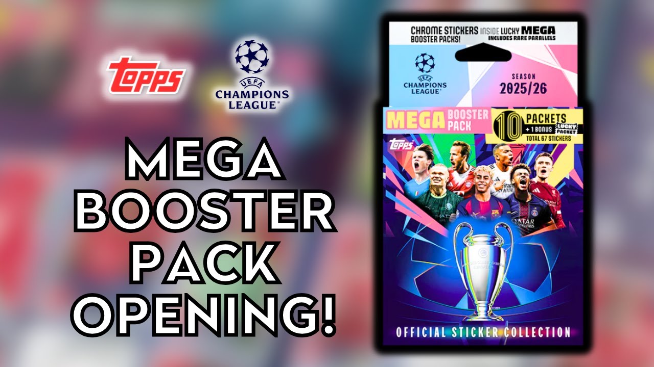 ОТКРЫТИЕ НОВОГО МЕГА-НАБОРА БУСТЕРОВ | НАКЛЕЙКИ TOPPS UEFA CHAMPIONS LEAGUE 2025/26 | ОТКРЫТИЕ НА...