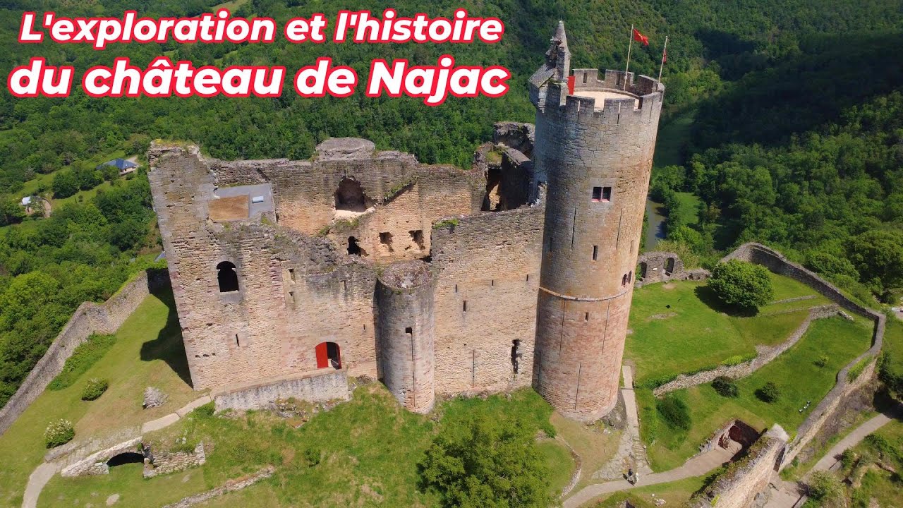 L'exploration et l'histoire du château Najac