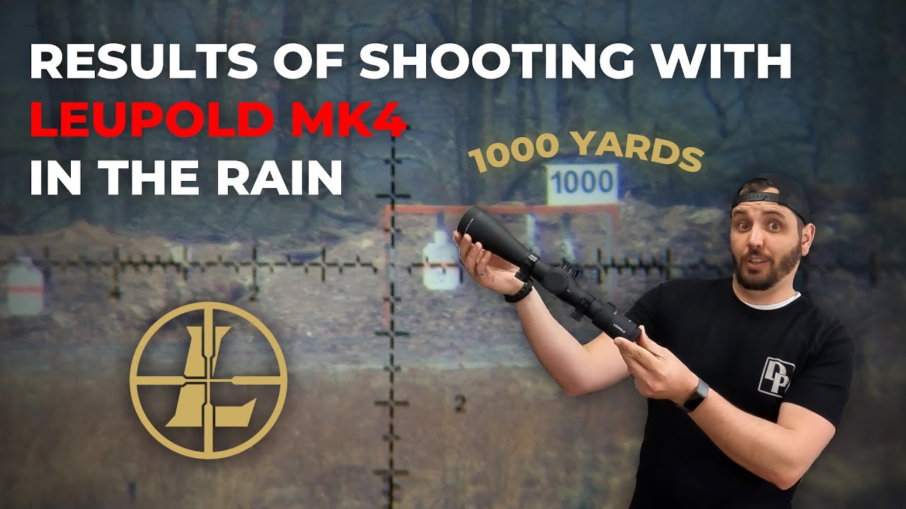 Точность в дождливый день: тестирование прицела Leupold Mark 4!