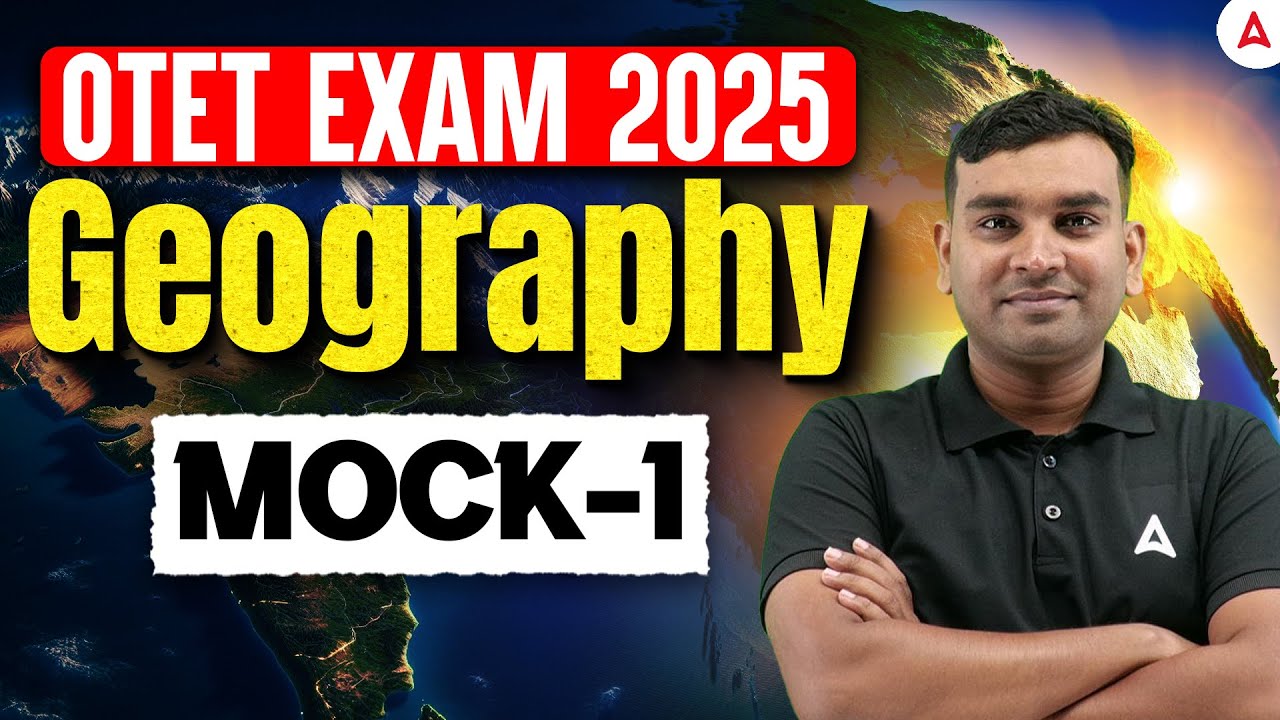 OTET Geography Class 2025 | OTET Geography Mock 1 by Amiya Sir